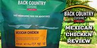 Back Country Cuisine - Mexican Chicken | Review