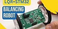 Creating A Cool Balancing Robot Using Stm32 And LQR Control!