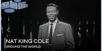 Nat King Cole Performs Around The World | The Nat King Cole Show