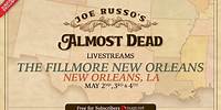Joe Russo’s Almost Dead 5/4/24 New Orleans, LA