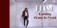 I-LAND (아이랜드) - Calling (Run To You) Dance Cover
