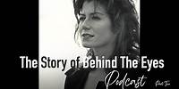 Amy Grant - The Story of Behind The Eyes Podcast [Pt. 2]