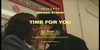 Taio Cruz - Time For You (Official Video) ft. Wonder Stereo