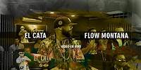 El Cata - Flow Montana, Vol.1 (En Vivo)