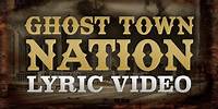 Travis Tritt - Ghost Town Nation [Lyric Video]