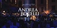 Andrea Bocelli - Waiting For ... Love in Portofino (Era Già Tutto Previsto)