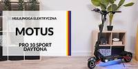 Hulajnoga elektryczna Motus DAYTONA Pro 10 Sport – dane techniczne – RTV EURO AGD
