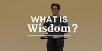 Wednesday Night - What is Wisdom? - Pastor Tony DeFranco - 05-09-2024