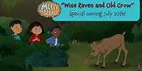 Meet Bonky the Baby Moose | "Wise Raven and Old Crow" | MOLLY OF DENALI