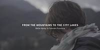 From The Mountains To The City Lakes - Bella Hardy in Yunnan Province
