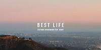 Stefanie Heinzmann & HIGHT - Best Life (Official Video)