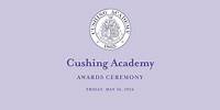 2024 Cushing Academy - Academic Awards Ceremony