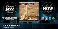 Lena Horne - The Man I Love (1941)