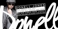 DONELL JONES "ALL ABOUT THE SEX"( IT AIN'T ALL ABOUT THE SEX")