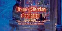 Trans-Siberian Orchestra - The Lost Christmas Eve (The Complete Narrated Version) [Official Video]
