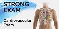 The Cardiovascular Exam / Heart Sounds (Strong Exam)