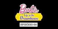 Aposta Entre as Irmãs | Barbie Life in the Dreamhouse | Episódio 66 DUBLADO BR (HD)