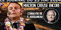 Macron s’enfonce en Nouvelle-Calédonie - JT du jeudi 23 mai 2024 avec François Asselineau