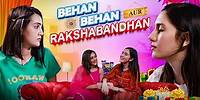 Behan Behan aur rakshabandhan ft. Annu Bhati | RIYA MAVI |