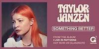 Something Better (Official Audio)