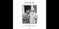 Sol de Recife | Hermeto Pascoal & Grupo | Pra Você, Ilza (2024)