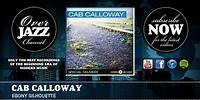 Cab Calloway - Ebony Silhouette (1941)