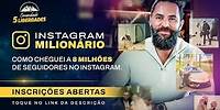 INSTAGRAM MILIONÁRIO: Como cheguei a 8 milhões de seguidores no Instagram