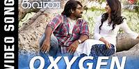Oxygen - Video Song | Kavan | Hiphop Tamizha | K V Anand | Vijay Sethupathi, Madonna Sebastian