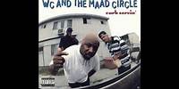 WC and the Maad Circle - West Up! (feat. Ice Cube, Mack 10)