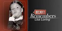 Decades Remembers Lisa Loring