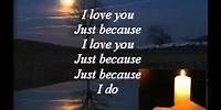 I Love You Just Because - Anita Baker