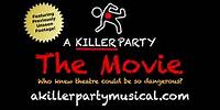A Killer Party - The Movie