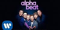 Alphabeat - Sing A Song (Official Audio)