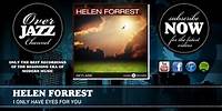 Helen Forrest - I Only Have Eyes For You (1950)