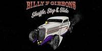 Billy F Gibbons - Shuffle, Step, & Slide (Official Audio)