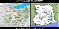 Joint English-Ghana Worship 06-02-2024