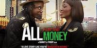 "All For The Money" - A Love Story Like You've Never Seen Before - Full, Free Maverick Movie