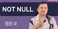 Constraint NOT NULL | SQL Series | MySirG