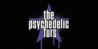The Psychedelic Furs - Come All Ye Faithful (Official Lyric Video)