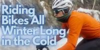 How to Ride Bikes All Winter Long