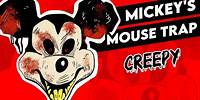 MICKEY'S MOUSE TRAP - CREEPYPASTA | Draw My Life en Español