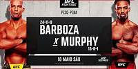 UFC Vegas 92: Barboza x Murphy | 18 de Maio | Exclusivo no UFC Fight Pass