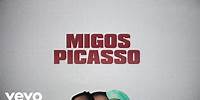 Migos, Future - Picasso (Lyric Video)
