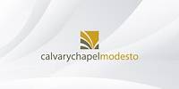 Calvary Chapel Modesto Live - May 26, 2024 PM Service