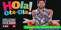Alex Otaola en Hola! Ota-Ola en vivo por YouTube Live (viernes 4 de octubre del 2019)