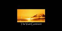 Thomas Newman - The Vast Continent