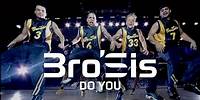 Bro'Sis - Do You (Official Video)