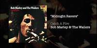 Midnight Ravers (1973) - Bob Marley & The Wailers