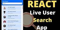 REACT Live User Search | Filter in React JS | React JS Tutorial 2022