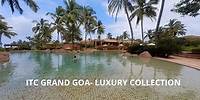ITC GRAND GOA - Luxury collection